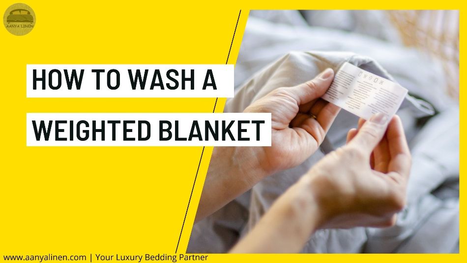 How to Wash a Weighted Blanket?