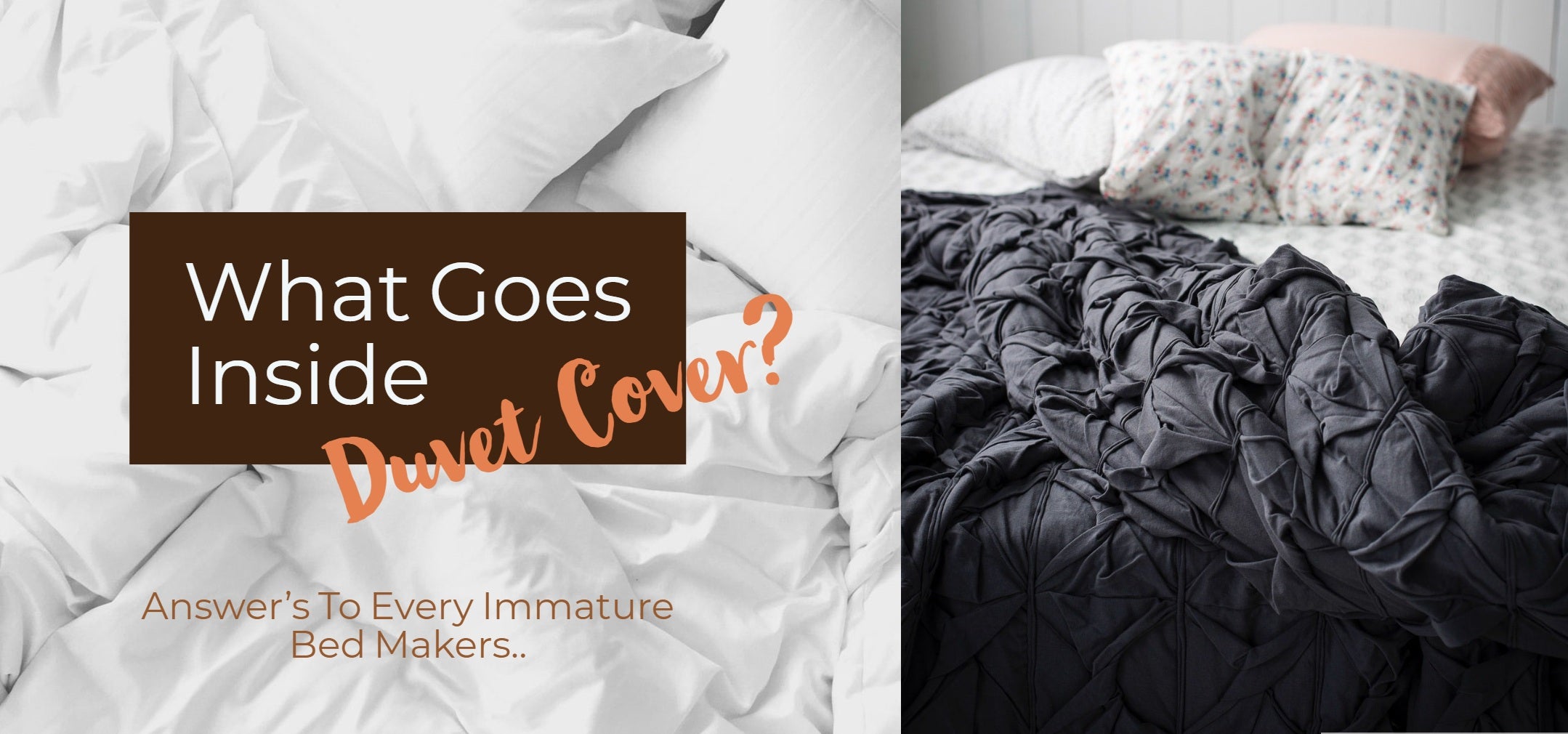 what goes inside a duvet cover