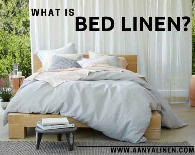 What is Bed Linen?